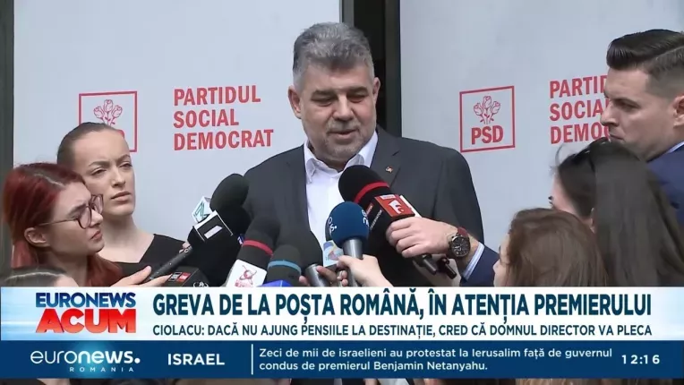 Ciolacu: Daca pensiile nu ajung la destinatie din cauza grevei la Posta, cred ca directorul va pleca