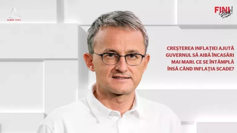Cresterea inflatiei ajuta guvernul sa aiba incasari mai mari. Ce se intampla cand inflatia scade?